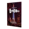 Vampire la Mascarade V5 : La Chute de Londres