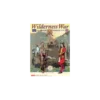 Wilderness War - Version Anglaise