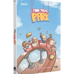 Your Theme Park : La BD dont vous êtes le héros