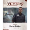 Zombiology : Livret Police